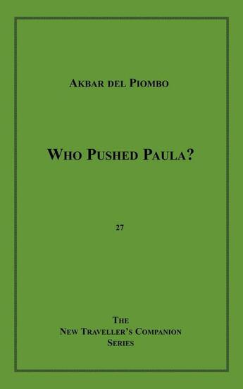 Couverture du livre « Who Pushed Paula? » de Akbar Del Piombo aux éditions Epagine