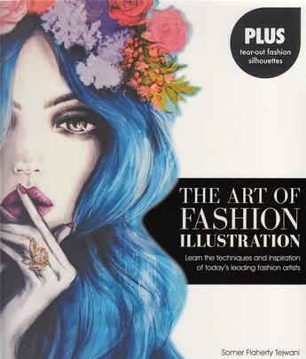 Couverture du livre « The art of fashion illustration » de Tejwani aux éditions Rockport