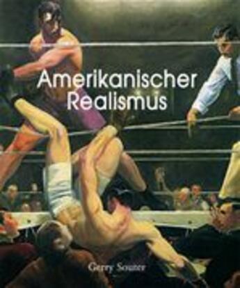 Couverture du livre « Amerikanischer Realismus » de Gerry Souter aux éditions Parkstone International