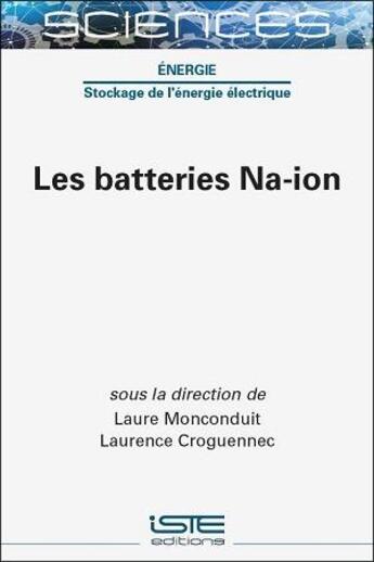 Couverture du livre « Les batteries Na-ion » de  aux éditions Iste