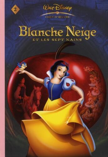 Couverture du livre « Les chefs d'oeuvre disney t.2 ; blanche neige » de  aux éditions Hachette Jeunesse