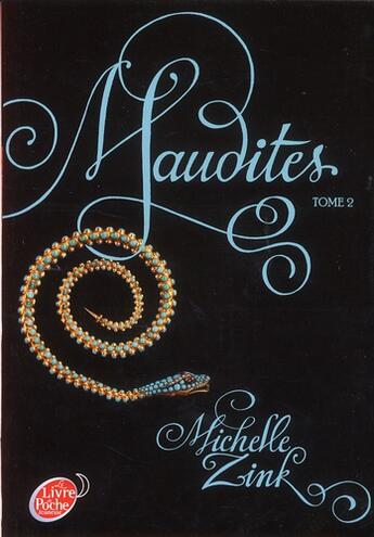 Couverture du livre « Maudites t.2 ; la gardienne de la porte » de Michelle Zink aux éditions Le Livre De Poche Jeunesse