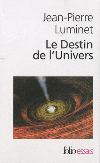 Couverture du livre « Coffret destin de l'univers Tome 1 et Tome 2 ; trous noirs et énergie solaire » de Jean-Pierre Luminet aux éditions Gallimard