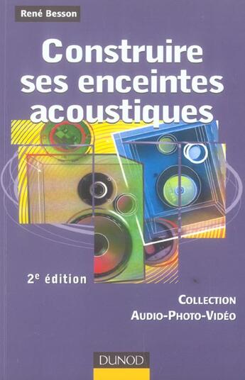 Couverture du livre « Construire ses enceintes acoustiques (2e édition) » de René Besson et Franck Ernould aux éditions Dunod