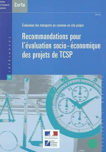 Couverture du livre « Evaluation des transports en commun en site propre : recommandations pour l'evaluation socio-economi » de  aux éditions Cerema