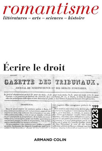 Couverture du livre « Romantisme n.199 : écrire le droit » de Romantisme aux éditions Armand Colin