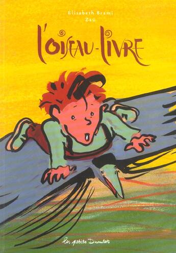 Couverture du livre « L'oiseau livre » de Brami/Zau aux éditions Casterman