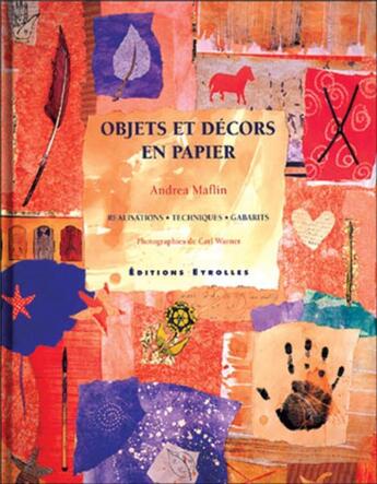 Couverture du livre « Objets et décors en papier » de Maflin aux éditions Eyrolles