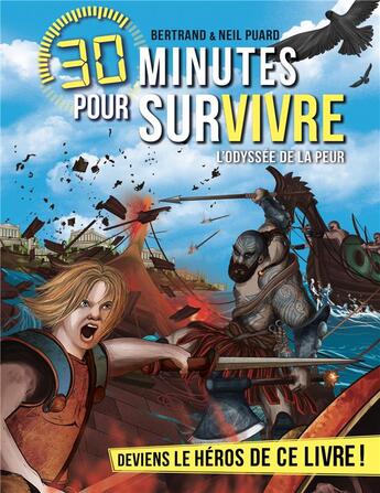 Couverture du livre « 30 minutes pour survivre Tome 12 : l'odyssée de la peur » de Bertrand Puard aux éditions Albin Michel