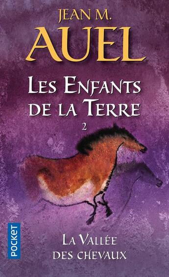 Couverture du livre « Les enfants de la terre Tome 2 : la vallée des chevaux » de Jean M. Auel aux éditions Pocket