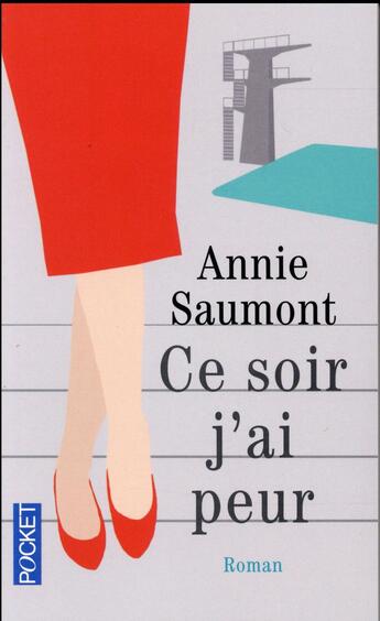 Couverture du livre « Ce soir j'ai peur » de Annie Saumont aux éditions Pocket