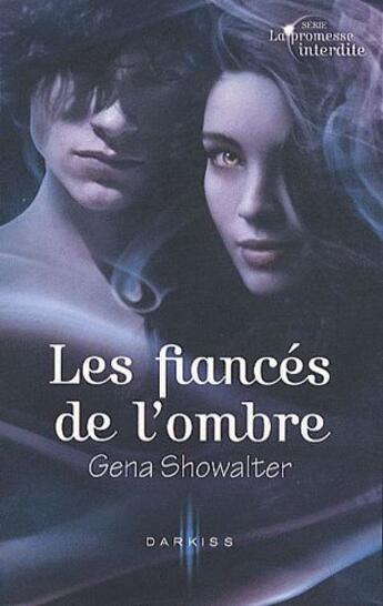 Couverture du livre « Les fiancés de l'ombre » de Gena Showalter aux éditions Harpercollins