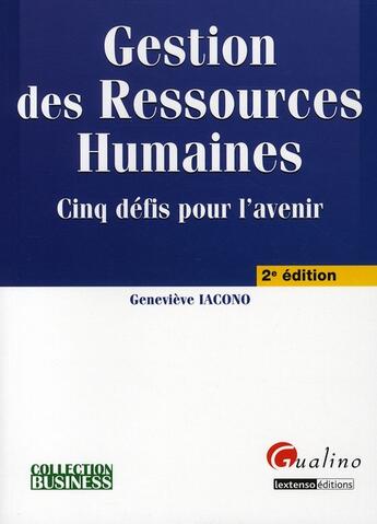 Couverture du livre « Gestion des ressources humaines (2e édition) » de Iacono G. aux éditions Gualino