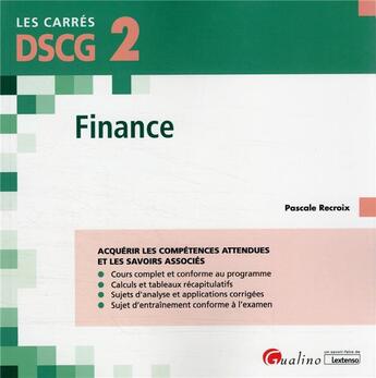 Couverture du livre « DSCG 2 finance : cours et applications corrigées (8e édition) » de Pascale Recroix aux éditions Gualino