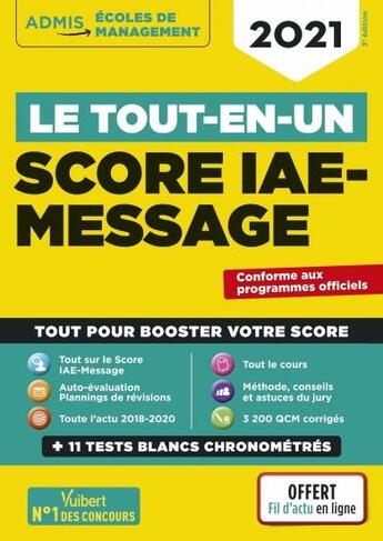 Couverture du livre « Le tout-en-un score IAE-message ; 3500 QCM - 10 tests blanc - fil d'actu offert (édition 2021) » de  aux éditions Vuibert