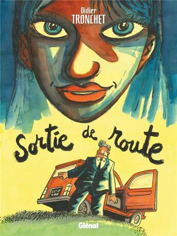 Couverture du livre « Sortie de route » de Didier Tronchet aux éditions Glenat