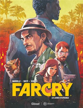 Couverture du livre « Far cry : les larmes d'Esperanza » de Mathieu Mariolle et Afif Khaled aux éditions Glenat