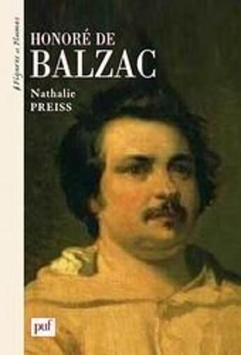 Couverture du livre « Honoré de Balzac » de Nathalie Preiss aux éditions Puf