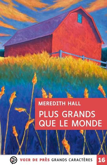 Couverture du livre « Plus grands que le monde » de Meredith Hall aux éditions Voir De Pres