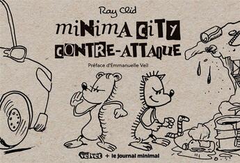 Couverture du livre « Minima City contre-attaque » de Ray Clid aux éditions Velvet