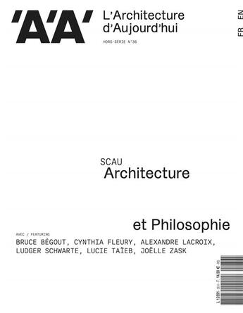 Couverture du livre « L'architecture d'aujourd'hui hs n 36 : architecture & philosophie - janvier 2022 » de  aux éditions Archipress