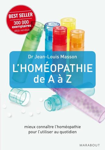 Couverture du livre « L'homéopathie de A à Z » de J.-L. Masson aux éditions Marabout