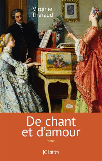 Couverture du livre « De chant et d'amour » de Virginie Tharaud aux éditions Lattes