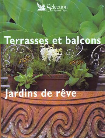 Couverture du livre « Terrasses et balcons » de Susan Berry aux éditions Selection Du Reader's Digest