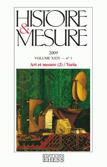 Couverture du livre « Histoire & mesure t.24 ; art et mesure t.2 » de  aux éditions Ehess