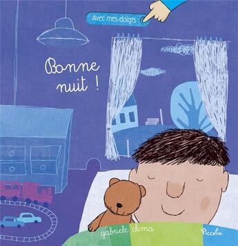 Couverture du livre « Avec mes doigts ; bonne nuit ! » de Gabriele Clima aux éditions Piccolia