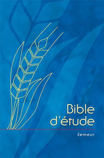 Couverture du livre « Bible d'étude ; semeur » de Semeur Version aux éditions Excelsis