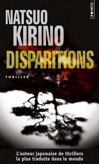 Couverture du livre « Disparitions » de Natsuo Kirino aux éditions Points