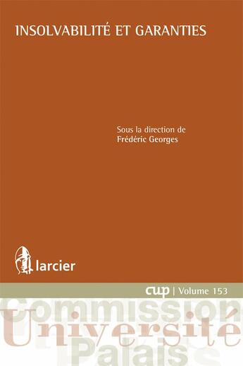 Couverture du livre « Insolvabilité et garanties » de Frederic Georges aux éditions Larcier