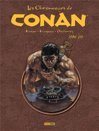 Couverture du livre « Les chroniques de Conan : Intégrale vol.22 : 1986 t.2 » de Don Kraar et Mike Docherty et Gary Kwapisz aux éditions Panini