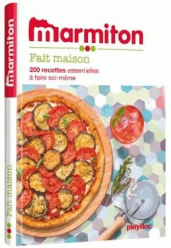 Couverture du livre « Fait maison ; les meilleures recettes marmiton » de  aux éditions Play Bac