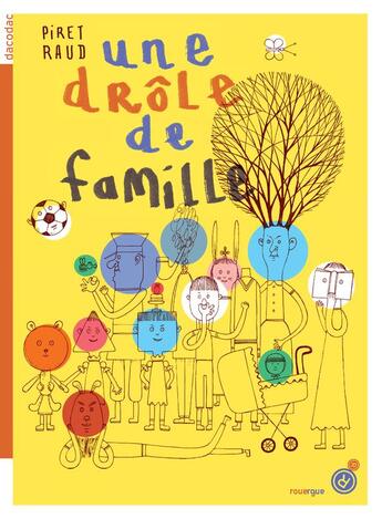 Couverture du livre « Une drôle de famille » de Piret Raud aux éditions Rouergue