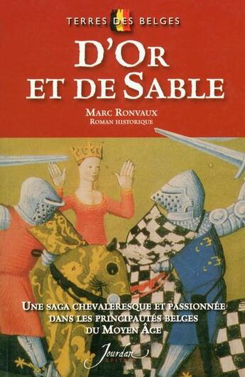 Couverture du livre « D'or et de sable » de Ronvaux Marc aux éditions Jourdan