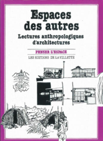 Couverture du livre « Espaces des autres » de Robin Christelle aux éditions La Villette