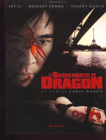 Couverture du livre « Le baiser mortel du dragon » de Intervista aux éditions Glenat