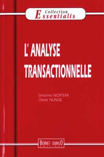 Couverture du livre « N.5 Analyse Transactionnelle (L') » de Simonne Mortera aux éditions Bernet Danilo