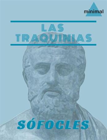 Couverture du livre « Las Traquinias » de Sofocles aux éditions Epagine