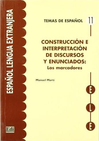 Couverture du livre « Los marcadores » de Marti Sanchez aux éditions Edinumen