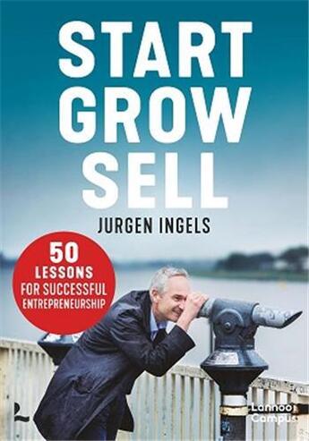 Couverture du livre « 50 tips for entrepreneurial greatness » de Ingels Jurgen aux éditions Lannoo