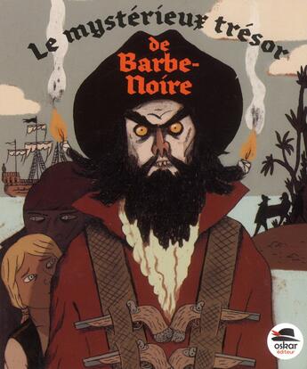 Couverture du livre « Le mystérieux trésor de Barbe-Noire » de Pascale Perrier aux éditions Oskar