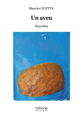 Couverture du livre « Un aveu » de Maurice Guetta aux éditions Verone