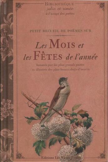 Couverture du livre « Petit recueil de poèmes sur les mois et les fêtes de l'année » de Dupuis Delphine aux éditions Vieux Tiroirs