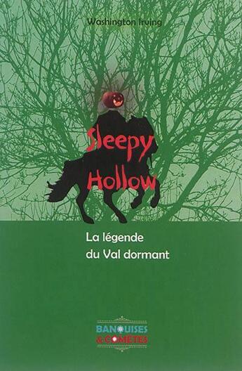 Couverture du livre « Sleepy Hollow » de Washington Irving aux éditions Banquises Et Cometes