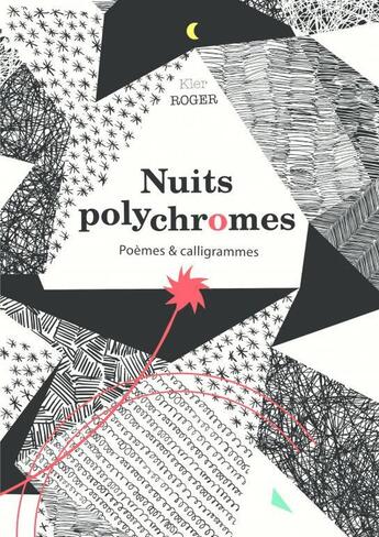 Couverture du livre « Nuits polychromes » de Kler Roger aux éditions Thebookedition.com