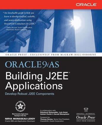 Couverture du livre « Oracle9ias building j2ee(tm) applications with cdrom » de Morisseau-Leroy Nirv aux éditions Mcgraw-hill Education