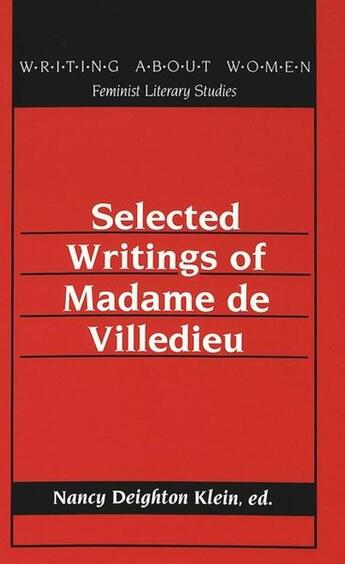 Couverture du livre « Selected writings of madame de villedieu » de Klein Nancy D Ed aux éditions Peter Lang